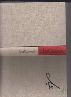 Artikelbild des Artikels “Ernesto Che Guevara / Josef Lawrezki. [Ins Dt. übertr. von Mathias Moll] “