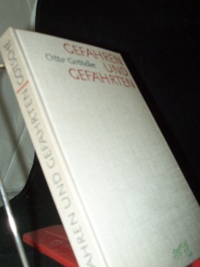 Artikelbild des Artikels “Gefahren und Gefährten : Erzählgn u. Skizzen / Otto Gotsche “