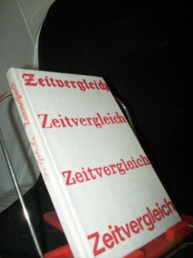 Artikelbild des Artikels “Zeitvergleich : Anekdoten u. Situationen / Otto Gotsche “