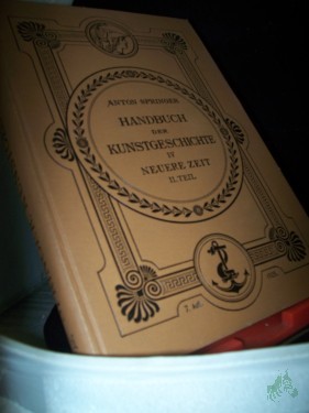 Product image of the product “Handbuch der Kunstgeschichte. IV. Neuere Zeit., II. Teil: Die Renaissance im Norden und die Kunst des 17. und 18. Jahrhunderts. Mit 410 Abbildungen im Text und 3 Farbendrucken. Illustrierte Ausgabe ”