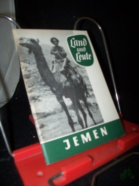 Artikelbild des Artikels “Land und Leute Teil: Jemen / Heinz Bastian “