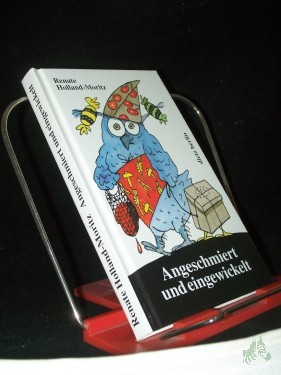 Artikelbild des Artikels “Angeschmiert und eingewickelt : darüber lachte man in der DDR während der fünfziger und sechziger Jahre / Renate Holland-Moritz. [Mit Ill. von Manfred Bofinger. Mit einem Vorw. von Lothar Kusche] “