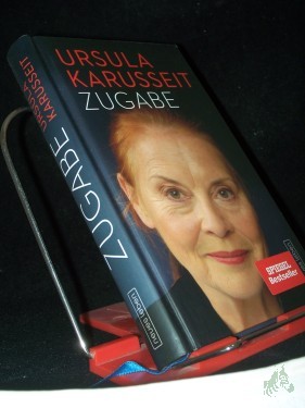 Artikelbild des Artikels “Zugabe / Ursula Karusseit “