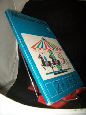 Artikelbild des Artikels “Mathematik Klasse 1. / Herbert Butzke u.a.. Ill.: Karl-Heinz Wieland] “