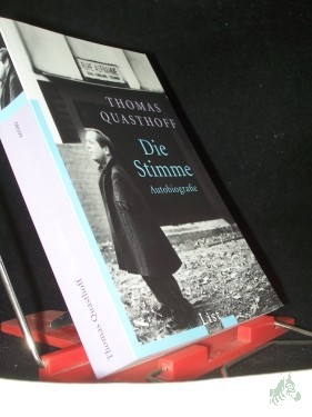 Artikelbild des Artikels “Die Stimme : Autobiographie / Thomas Quasthoff. Aufgezeichnet von Michael Quasthoff “