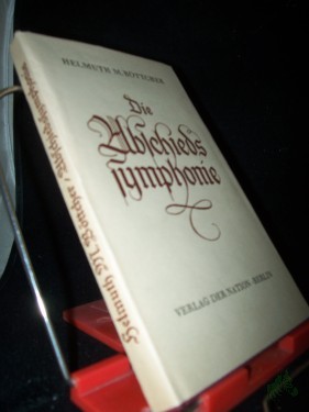 Artikelbild des Artikels “Die Abschiedssymphonie : Eine Haydn-Novelle / Helmuth M. Böttcher “