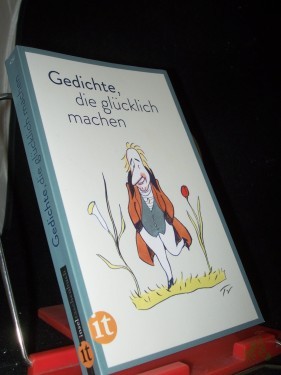 Product image of the product “Gedichte, die glücklich machen / hrsg. von Clara Paul ”