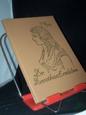 Product image of the product “Zum 250. Geburtstag von Frau Dr. Dorothea Christiane Erxleben / Heinz Böhm ”