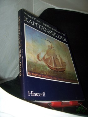 Artikelbild des Artikels “Kapitänsbilder : Schiffsporträts seit 1782 / Werner Timm “