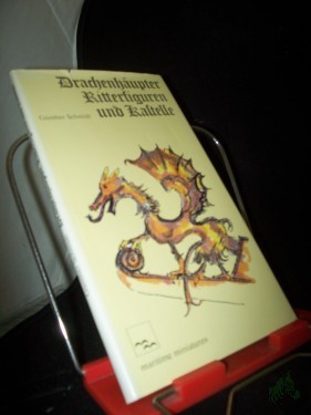 Artikelbild des Artikels “Drachenhäupter, Ritterfiguren und Kastelle : zur Architektur alter Schiffe / Günther Schmidt “