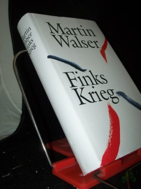 Artikelbild des Artikels “Finks Krieg : Roman / Martin Walser “