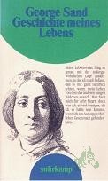 Artikelbild des Artikels “Geschichte meines Lebens / George Sand. Aus ihrem autobiograph. Werk ausgew. und mit einer Einl. vers. von Renate Wiggershaus “