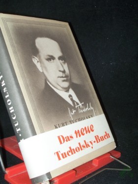 Product image of the product “Tucholsky : Ein Lesebuch für unsere Zeit / Kurt Tucholsky. [Hrsg.] von Walther Victor ”