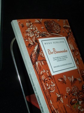Artikelbild des Artikels “Der Bienenvater : eine Erzählung zum Gedenken an den Thüringer »Bienenvater« Ferdinand Gerstung / Hugo Schlippe “