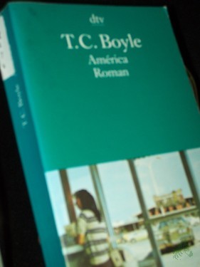 Artikelbild des Artikels “América : Roman / T. Coraghessan Boyle. Dt. von Werner Richter “