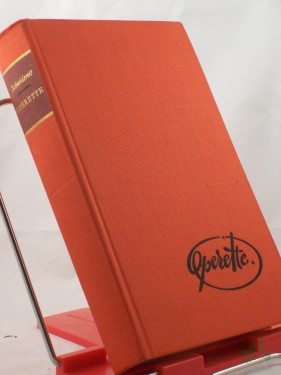 Artikelbild des Artikels “Operette von Abraham bis Ziehrer / Otto Schneidereit. [Unter Mitarb. v. Heinz Krause-Graumnitz] “