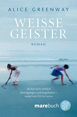 Artikelbild des Artikels “Weisse Geister : Roman / Alice Greenway. Aus dem Engl. von Uwe-Michael Gutzschhahn “