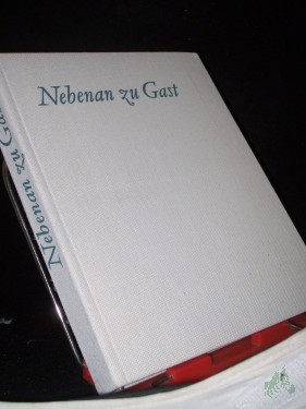 Artikelbild des Artikels “Nebenan zu Gast : Reiseerlebnisse in Finnland, Norwegen, Schweden / Walter Großpietsch; Lothar Reher; Gisela Steineckert. Mit 185 Fotogr. v. Lothar Reher “
