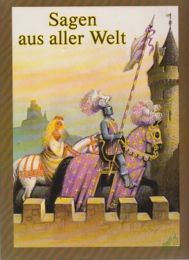 Artikelbild des Artikels “Sagen aus aller Welt / erzählt von Michaela Tvrdíková. Ill. von Vojt?ch Kuba?ta. [Ins Dt. übertr. von Ingrid Kondrková] “