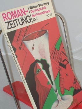 Artikelbild des Artikels “Der letzte Fall des Kommissars / Werner Steinberg, 456 “