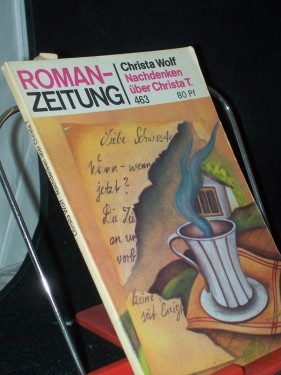 Artikelbild des Artikels “Nachdenken über Christa T. / Christa Wolf “