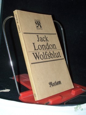 Artikelbild des Artikels “Wolfsblut / Jack London. [Aus d. Engl. einzig berecht. Übers. von M. Laue] “