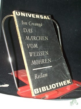 Artikelbild des Artikels “Das Märchen vom weißen Mohren und andere Märchen / Ion Creanga. [Aus d. Rumän. Übers. von Harald Krasser. Mit 15 Ill. von Inge Gastram] “