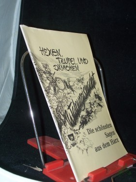 Artikelbild des Artikels “Um die Walpurgisnacht : [Hexen, Teufel und Dämonen ; die schönsten Sagen aus dem Harz] / zsgetragen von Hans-Joachim Wiesenmüller. Mit Bildern von Karin Tippmann “