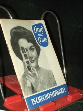 Artikelbild des Artikels “Land und Leute Teil: Tschechoslowakei / Helmut Kunert “