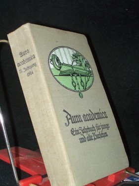 Artikelbild des Artikels “Aura Academica. Ein Jahrbuch für junge und alte Burschen “