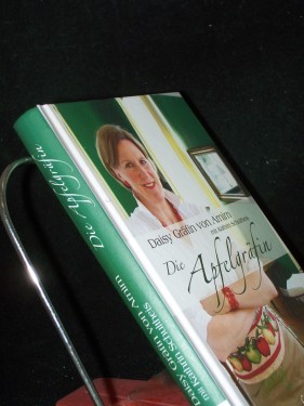 Artikelbild des Artikels “Die Apfelgräfin / Daisy Gräfin von Arnim. Mit Kathrin Schultheis. [Innenfotos: Michael Graf v. Arnim...] “