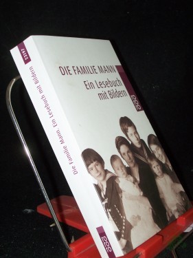 Artikelbild des Artikels “Die Familie Mann : ein Lesebuch mit Bildern / [ausgew. von Barbara Hoffmeister] “