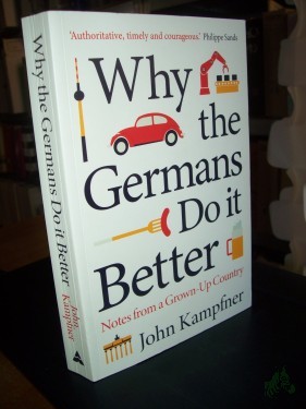 Artikelbild des Artikels “Why the Germans Do it Better: Notes from a Grown-Up Country “