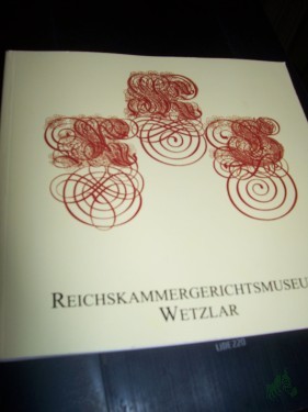 Product image of the product “Das Reichskammergerichtsmuseum Wetzlar ”