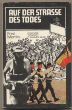 Artikelbild des Artikels “Auf der Straße des Todes / Fred Mercks “