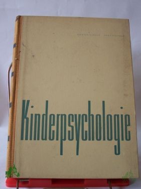 Artikelbild des Artikels “Kinderpsychologie / Günter Clauss ; Hans Hiebsch. Unter Mitarb. von Hans Böttcher “