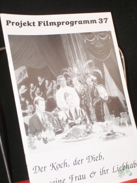 Artikelbild des Artikels “Nr. 37, Januar 1990, Der Koch, der Dieb, seine Frau & ihr Liebhaber “