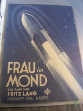 Artikelbild des Artikels “Nummer, FRAU im MOND, ein Film von Fritz Lang, Manuskript: Thea v. Harbou “