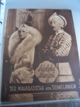 Artikelbild des Artikels “Nummer 1131, 1929, Der Maharadscha von Domelanien, mit Adolphe Menjou “