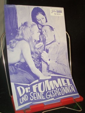 Artikelbild des Artikels “Nr. 5674, Mai 1970, Dr. Fummel und seine Gespielinnen “