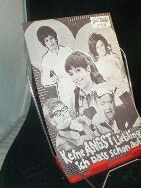 Artikelbild des Artikels “Nr. 5733, August 1970, Keine Angst Liebling, ich pass schon auf “