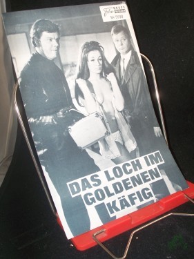 Artikelbild des Artikels “Nr. 5698, Juni 1970, Das Loch im goldenen Käfig “