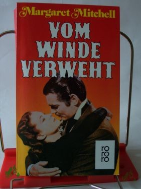 Product image of the product “Vom Winde verweht : Roman / Margaret Mitchell. Aus d. Amerikan. übertr. von Martin Beheim-Schwarzbach ”