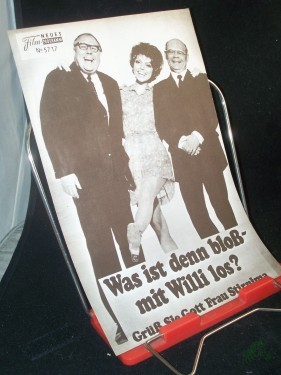 Artikelbild des Artikels “Nr. 5717, Juli 1970, Was ist denn bloß mit Willi los? Grüß Sie Gott Frau Stirnima “
