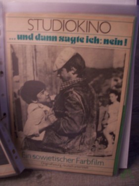 Artikelbild des Artikels “... Und dann sagte ich: nein! Ein sowjetischer Farbfilm “