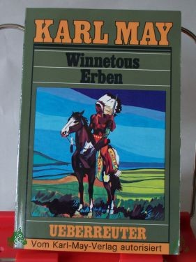 Artikelbild des Artikels “Winnetous Erben / Karl May. Hrsg. von E. A. Schmid “
