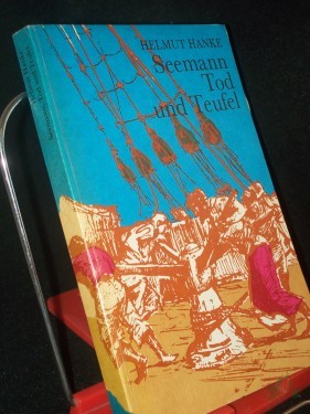 Artikelbild des Artikels “Seemann, Tod und Teufel : e. Oldtimer-Chronik / Helmut Hanke “