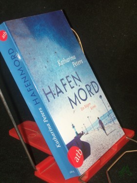 Artikelbild des Artikels “Hafenmord : ein Rügen-Krimi / Katharina Peters “