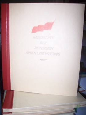 Artikelbild des Artikels “Geschichte der deutschen Arbeiterbewegung Teil: 3., 1918-1946 / [Einl. u. Zwischentexte: W. Herbst] “