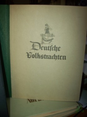 Artikelbild des Artikels “Deutsche Volkstrachten / [Texte: Dr. Fritzsch ; Dr. Fiedler ; Frau Dr. Koenig. Originale: Kurt Brandes ; Eva Hinze ; Bruno Bernitz ; Paul Rosié] “